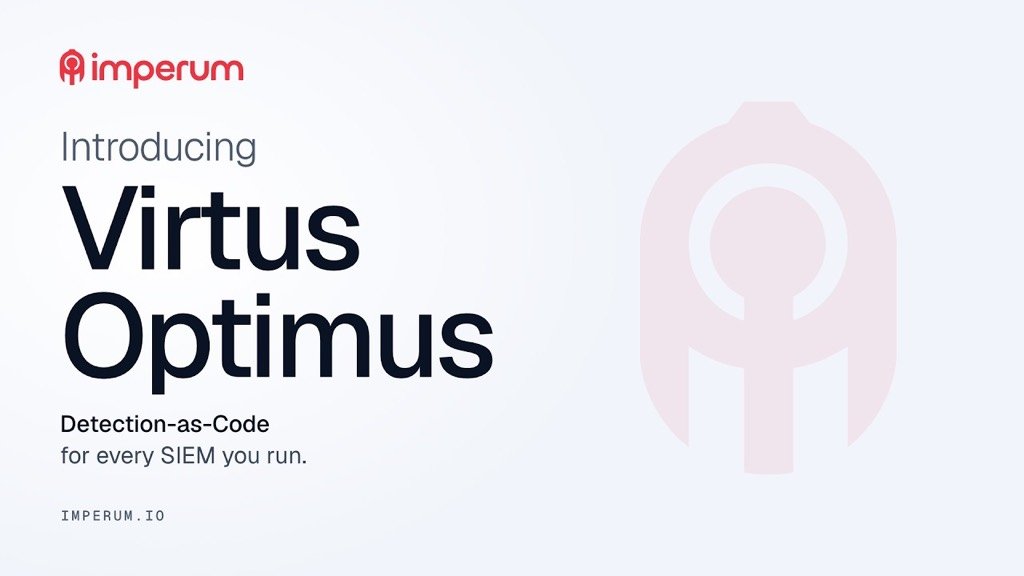 Introducing Virtus Optimus, Detection-as-Code